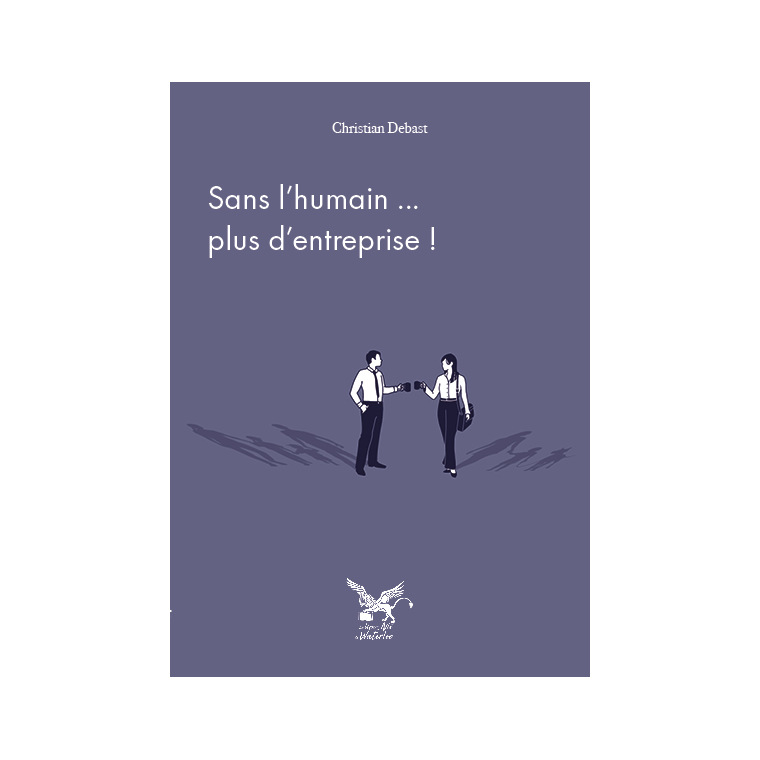 Sans l'Humain ... plus d'Entreprise