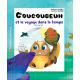 Coucoubeuh et le voyage dans le temps