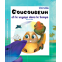 Coucoubeuh et le voyage dans le temps