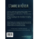L'ombre du rêveur L'ombre du rêveur