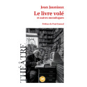 Le livre volé (et autres monologues)