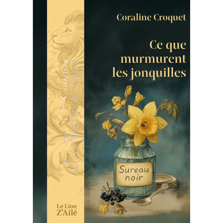 Ce que murmurent les jonquilles