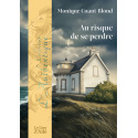 Au risque de se perdre