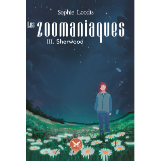 Les Zoomaniaques - Tome III - Sherwood