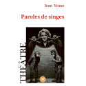 Paroles de singes