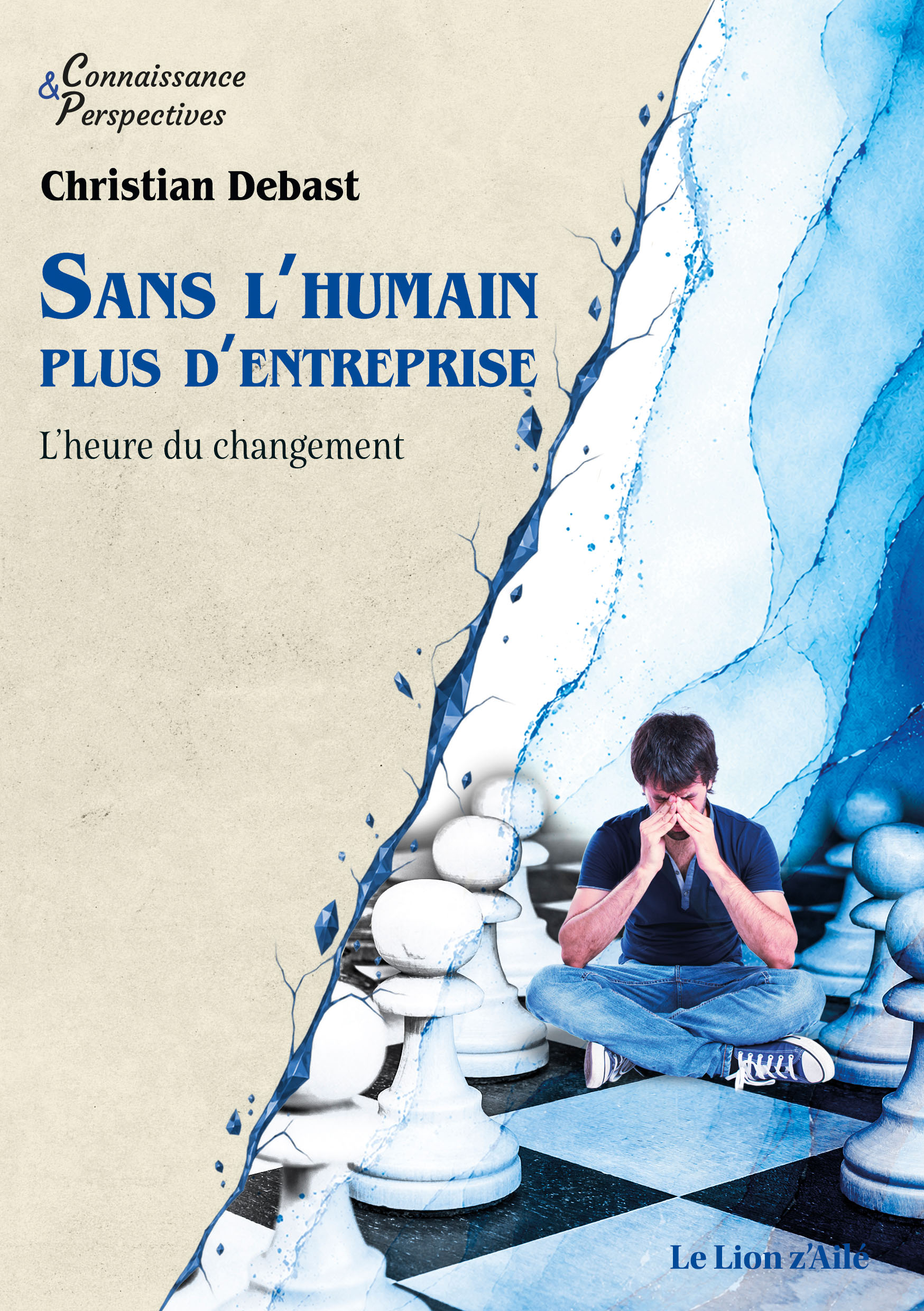 Sans l’humain, plus d’entreprise — Christian Debast