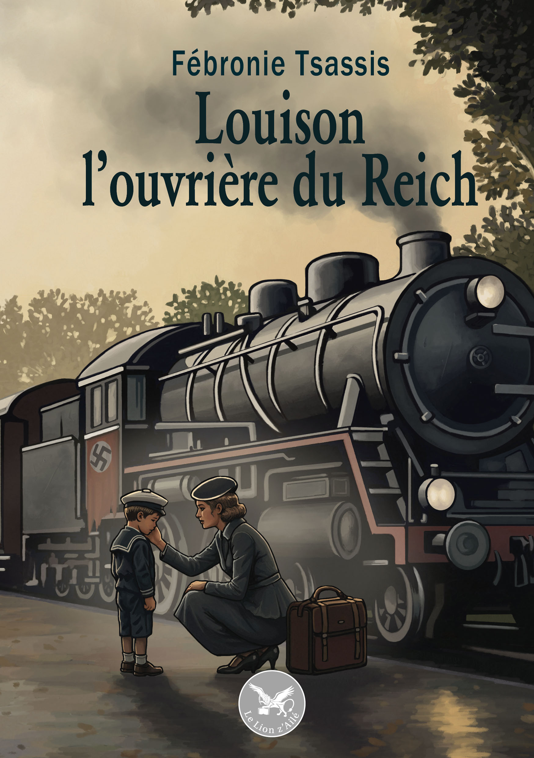 Louison, l’ouvrière du Reich — Fébronie Tsassis